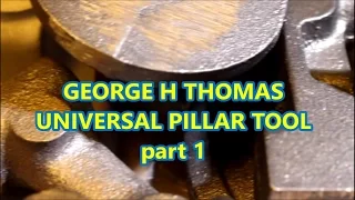 universal pillar tool part 1