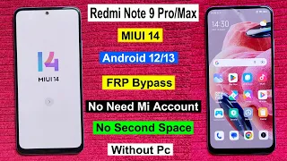 Redmi Note 9 Pro/Max FRP Bypass Android 13 MIUI 14 |Gmail/Google Account Unlock Redmi Note 9 Pro/Max