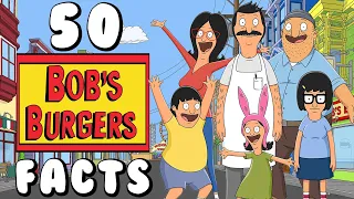 50 BOB'S BURGERS FACTS (That You Should Know!)