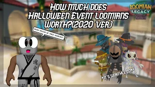 LOOMIAN LEGACY: TRADE VALUES OF HALLOWEEN EVENT LOOMIANS (2020 UPDATE!!) 🎃👻