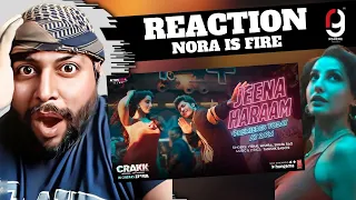 CRAKK: Jeena Haraam (Song) | Vidyut Jammwal, Nora Fatehi | Tanishk Bagchi | Vishal | Reaction By RG