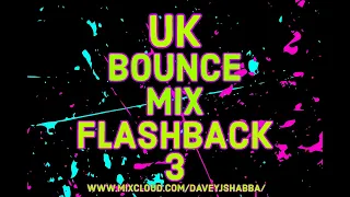 Wigan Pier / Bounce [February 2021] (UK Bounce Mix Flashback 3)