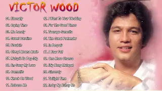 Victor Wood OPM Tagalog Love Songs Full Album  2023