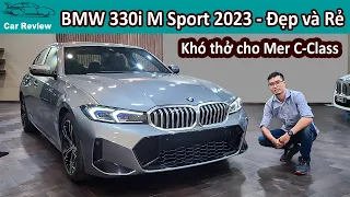 Rẻ hơn Mercedes C300 AMG 320 triệu, BMW 330i M-Sport 2023 làm khó đối thủ đồng hương