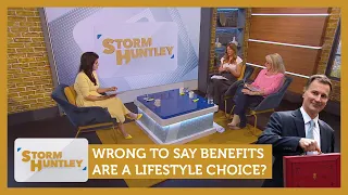 Is it wrong to call benefits a lifestyles choice? Feat. Carole Malone & Ava Santina | Storm Huntley