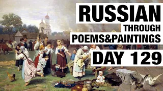 More on Deverbals (Day 129 of Russian Through Poems and Paintings)