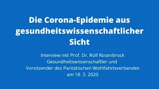 Experteninterview zur Corona-Epidemie mit Rolf Rosenbrock