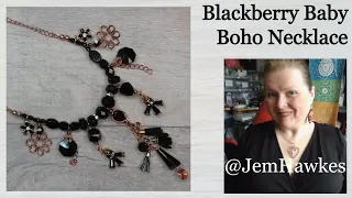 Create a Blackberry Baby Boho Necklace using Jesse James Beads Tutorial by Jem Hawkes