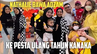 NATHALIE BAWA ADZAM KE PESTA ULANG TAHUN KANAKA ANAKNYA TYA ARIESTYA