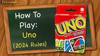 How to play Uno (2024 Rules)