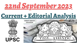 22nd September 2023-The Hindu Editorial Analysis+Daily General Awareness Articles by Harshit Dwivedi