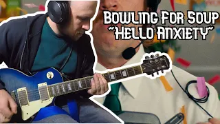 Bowling For Soup "Hello Anxiety" GUITAR COVER WITH TABS