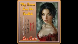 Luis Prada - My Bonnie Lass She Smelleth - Tenor Predominant