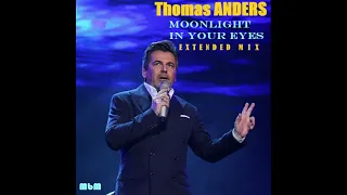 Thomas Anders - Moonlight In Your Eyes Extended Mix (re-cut by Manayev)