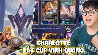 VUX MỘT ĐÊM CUP VINH QUANG BẰNG CHARLOTTE GẶP TOÀN CAO THỦ LIÊN QUÂN MOBILE