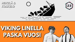 Jakso 103 | Viking Linella on paska vuosi | Heikelä & Koskelo 23 minuuttia