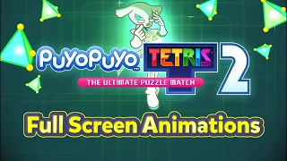 Full Screen Animations - Puyo Puyo Tetris 2