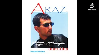 Araz - Hayastan Ashxarh 2002 (vol.3) *classic*