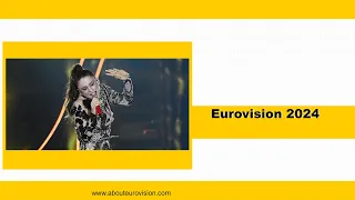 Eurovision 2024 - My Top 37 (Before Live Show) - #update 3