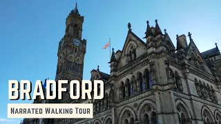 BRADFORD | 4K Narrated Walking Tour | Let's Walk 2022