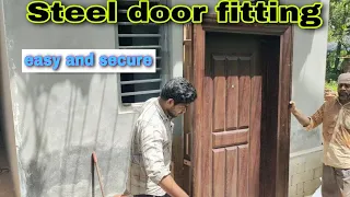 Steel door fitting | sitout steel door installation @Mech969567