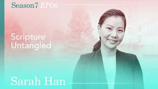 Season 7: Ep 6 | Sarah Han | What Does the Next Gen Want to See in Our Churches?
