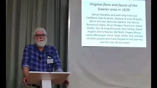 Adrian Shackley September 4 2019 "Flora and Fauna of Gawler pre 1839"