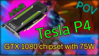 NVIDIA Tesla P4 Gaming & disassembly