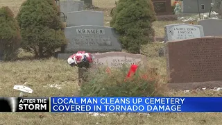 Local man cleans up cemetery covered in tornado damage