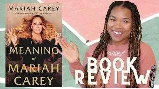 Meaning of Mariah Carey Book Review