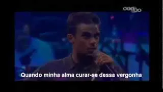 Robbie Williams - Better Man - Legendado