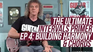 The Ultimate Intervals Primer! Episode 4: Building Harmony & Chords