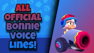 Bonnie Voice Lines | Brawl Stars