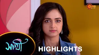 Saathi - Highlights | 01 May 2024| Full Ep FREE on SUN NXT | Sun Bangla Serial