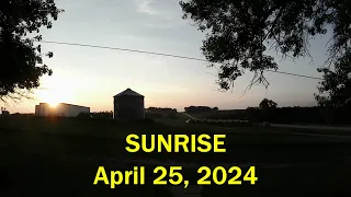 Sunrise W/Ken - THURSDAY Sunrise Time Lapse - 04-25-24