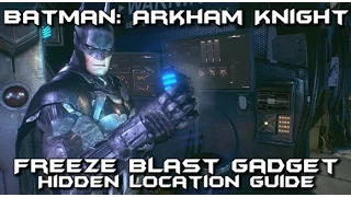 Batman Arkham Knight - Freeze Blast Secret Gadget Location Guide