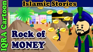 Rock of Money  | Islamic Stories  | Story from Ibn Kathir | Islamic Cartoon