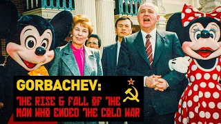 Mikhail Gorbachev: A look back at the rise and fall of the man who brought an end to the Cold War