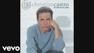 Cristian Castro - Si Me Ves Llorar (Audio)