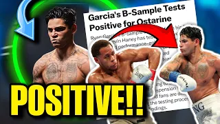 BREAKING NEWS: Ryan Garcia B-Sample Test Results are Positive!