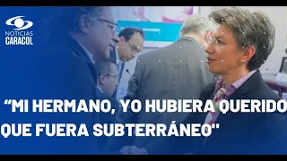 Claudia López a Petro sobre metro de Bogotá: “Está contratado, papá, no es de cartón”