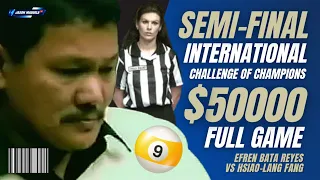 ⭐ Efren Reyes Full Game Semi-Final $50000 International Challenge of Champions Billiards #efrenreyes