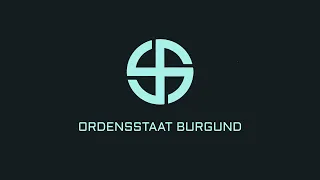 Anthem of Ordensstaat Burgund - Hoi4 The New Order : Last Days of Europe