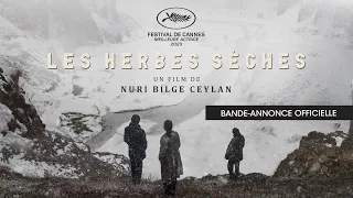 LES HERBES SÈCHES | Bande-annonce officielle | SPHÈRE FILMS