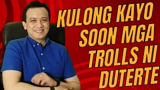 HARRY ROQUE, BANAT BY AT MGA TROLLS NG DUTERTE, MAKUKULONG NA SOON?