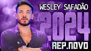 WESLEY SAFADÃO 2024 ( REPERTÓRIO NOVO 2024 ) CD NOVO - MÚSICAS NOVAS