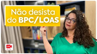 BPC negado, o que faço?