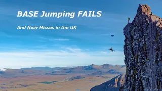 BASE JUMPING FAILS // UK CLIFF CARNAGE