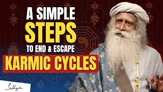 🔴UNBELIEVABLE!! | A Simple Step To Break & Escape From Karmic Cycle | Life & Karma | Sadhguru