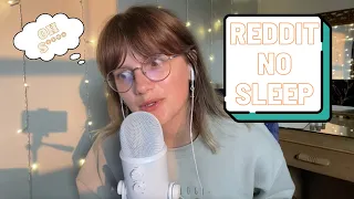 ASMR reading reddit "no sleep" stories 🫣